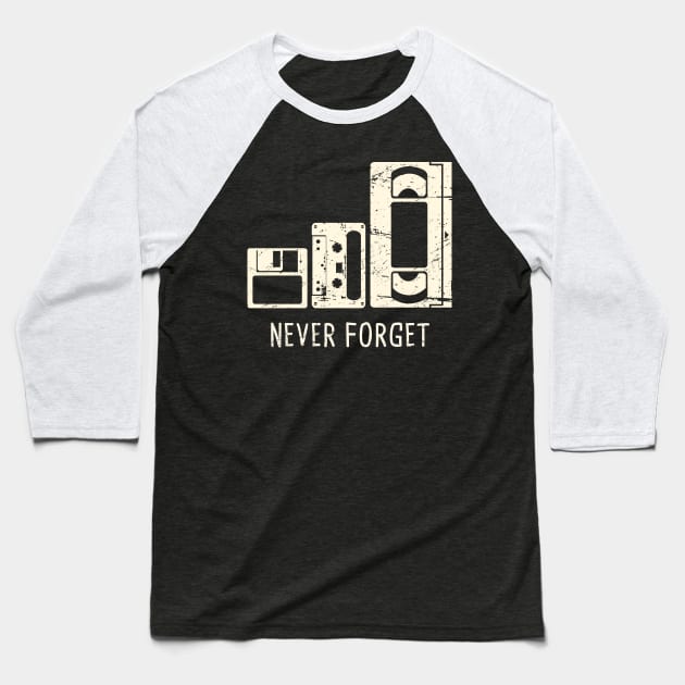 Never Forget | Floppy Disk, Cassette, VHS Tape Baseball T-Shirt by MeatMan